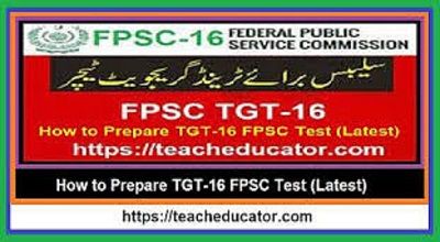 How To Prapare (TGT-16) FPSC Test-compressed