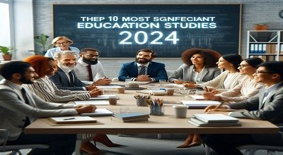 Top 10 Most Significant Education Studies of 2024