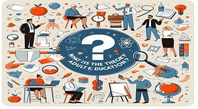 What is the Theory of Adult Education? In PDF Format