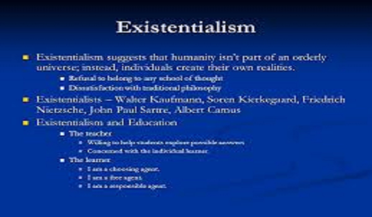 Existentialism in Philosophy of Education